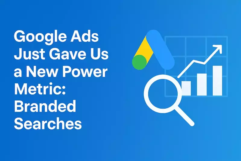 Google Ads Branded Searches